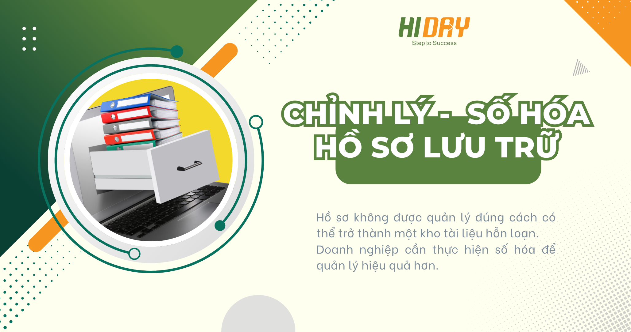 Dịch vụ Chỉnh lý - Số hóa hồ sơ lưu trữ: Giải pháp hiện đại để quản lý kho tài liệu doanh nghiệp